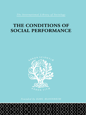 cover image of The Conditions of Social Performance